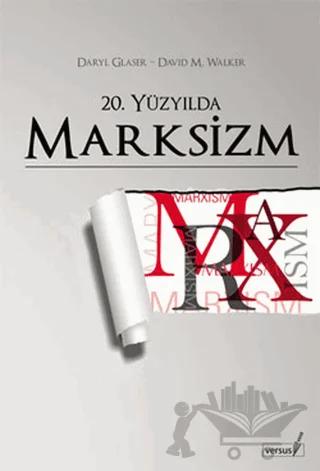 20. Yüzyılda Marksizm