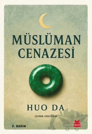 Müslüman Cenazesi – Huo Da – Kırmızı Kedi Yayınevi kitap kapağı