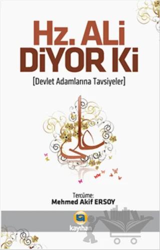 Hz. Ali Diyor Ki
