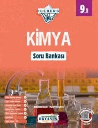9. Sınıf Iceberg Kimya Soru Bankası – Kolektif – Okyanus Yayınları kitap kapağı