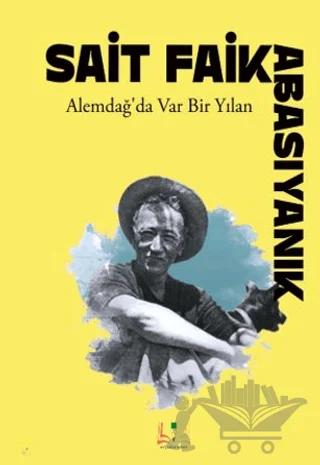 Alemdağ’da Var Bir Yılan