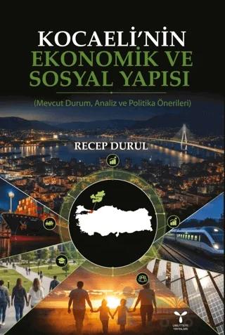 Kocaeli'nin Ekonomik ve Sosyal Yapısı