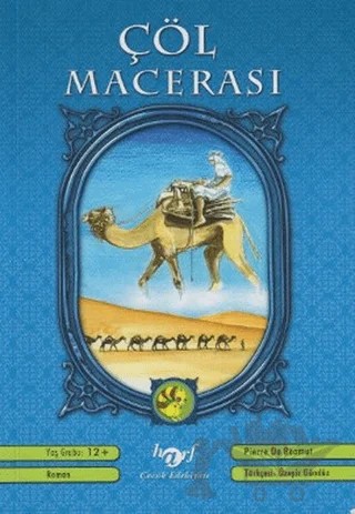 Çöl Macerası – Pierre de Beaumont – Harf Eğitim Yayıncılık kitap kapağı