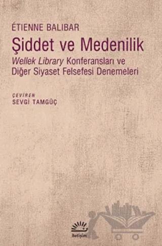 Şiddet ve Medenilik