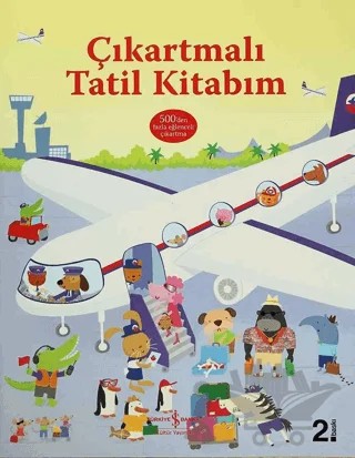 Çıkartmalı Tatil Kitabım – Fiona Watt – İş Bankası Kültür Yayınları kitap kapağı