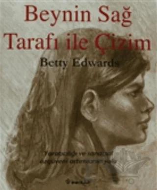 Beynin Sağ Tarafı ile Çizim