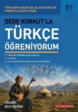 Dede Korkut'la Türkçe Öğreniyorum – Fadime Boztoprak – Bilgeoğuz Yayınları kitap kapağı
