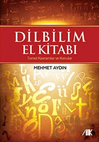 Dilbilim El Kitabı – Mehmet Aydın – Akademik Kitaplar kitap kapağı