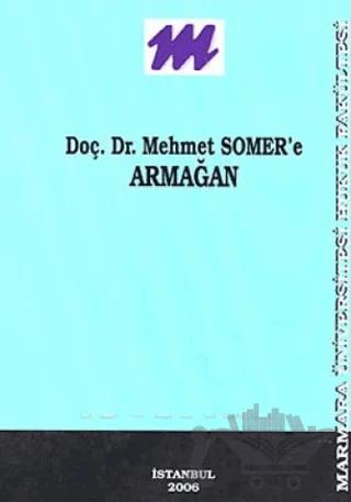 Mehmet Somer’e Armağan