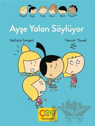 Ayşe Yalan Söylüyor