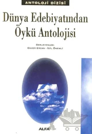 Dünya Edebiyatından Öykü Antolojisi