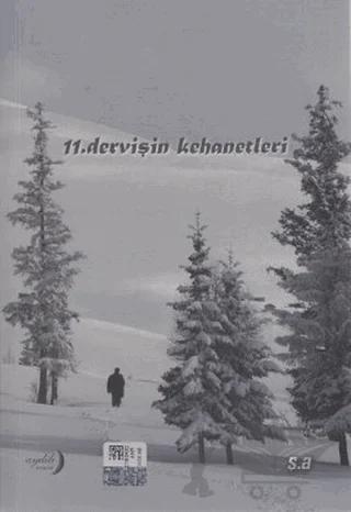 11. Dervişin Kehanetleri