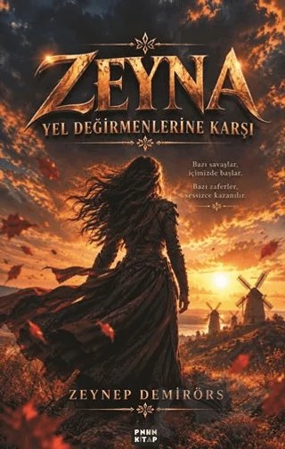 Zeyna Yel Değirmenlerine Karşı – Zeynep Demirörs – Pinhan Kitap kitap kapağı