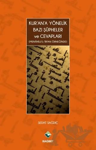 Kur'an'a Yönelik Bazı Şüpheler ve Cevapları