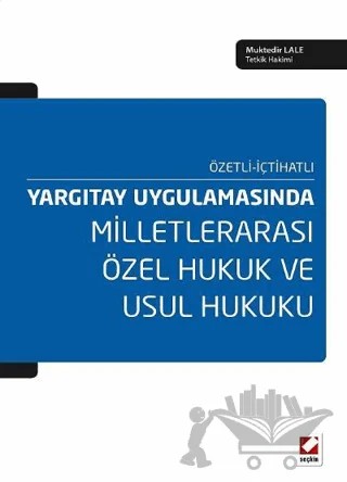 Milletlerarası Özel Hukuk ve Usul Hukuku – Muktedir Lale – Seçkin Yayıncılık kitap kapağı