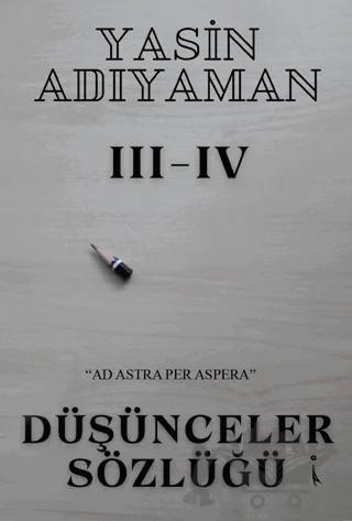 Düşünceler Sözlüğü 3 - 4
