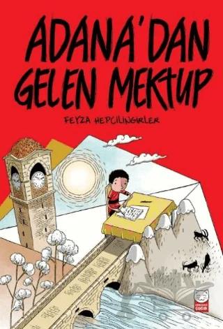 Adana’dan Gelen Mektup
