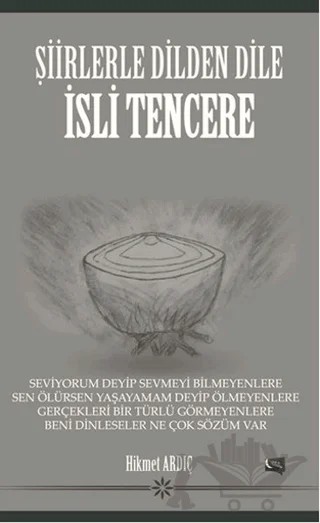 Şiirlerle Dilden Dile - İsli Tencere – Hikmet Ardıç – Gece Kitaplığı kitap kapağı