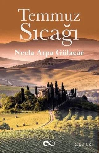 Temmuz Sıcağı – Necla Arpa Gülsaçar – Bengisu Yayınları kitap kapağı