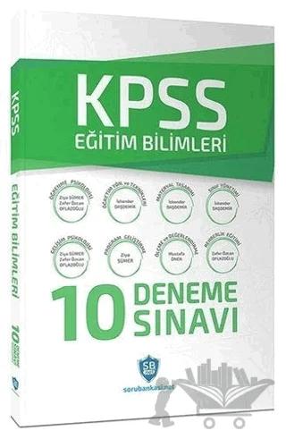 KPSS Eğitim Bilimleri 10 Deneme Sınavı – İskender Daşdemir, Mustafa Önen, Zafer Özcan Oflazoğlu, Ziya Sümer – Sorubankası Net Yayınları kitap kapağı