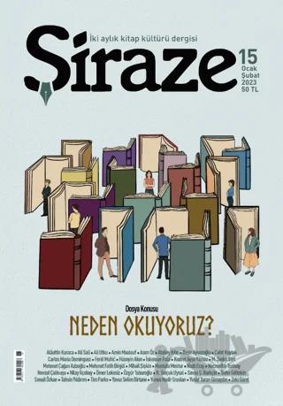 Şiraze Dergisi Sayı: 15 Ocak-Şubat 2023