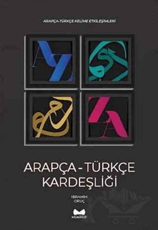 Arapça - Türkçe Kardeşliği