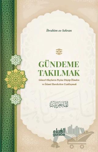 Gündeme Takılmak