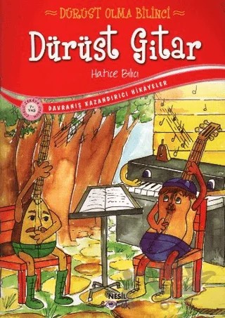 Dürüst Gitar - Dürüst Olma Bilinci – Hatice Bilici – Nesil Çocuk Yayınları kitap kapağı