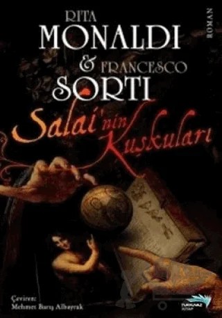 Salai’nin Kuşkuları – Rita Monaldi – Turkuvaz Kitap kitap kapağı