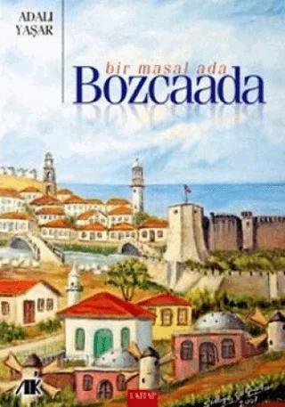 Bir Masal Ada - Bozcaada