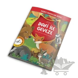 Neşeli Masallar Dizisi - Dafi ile Geveze