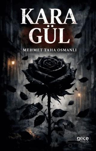 Kara Gül