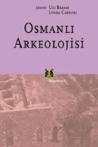 Osmanlı Arkeolojisi