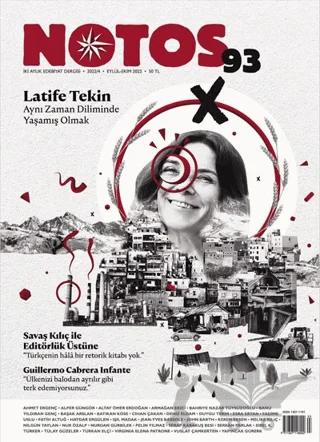 Notos Öykü İki Aylık Edebiyat Dergisi Sayı: 93 Eylül - Ekim 2022