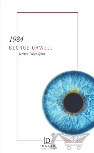 1984 – George Orwell – Dekalog Yayınları kitap kapağı