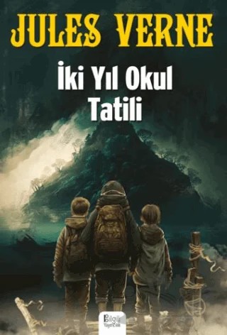 İki Yıl Okul Tatili – Jules Verne – Bilgili Yayınları kitap kapağı