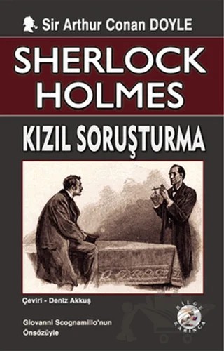 Sherlock Holmes - Kızıl Soruşturma – Sir Arthur Conan Doyle – Bilge Karınca Yayınları kitap kapağı