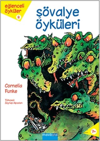 Şövalye Öyküleri – Cornelia Funke – Mavibulut Yayınları kitap kapağı