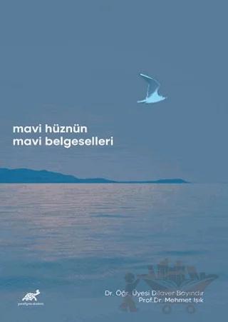 Mavi Hüznün Mavi Belgeselleri