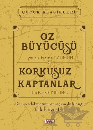 Oz Büyücüsü - Korkusuz Kaptanlar – Joseph Rudyard Kipling, Lyman Frank Baum – Teen Yayıncılık kitap kapağı