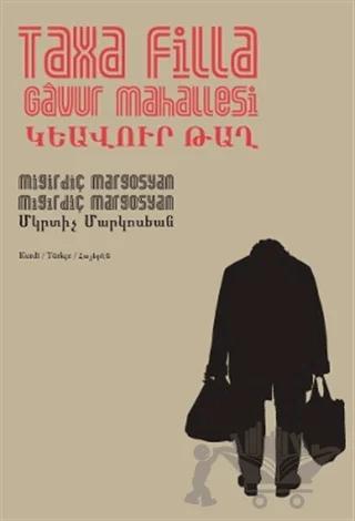 Taxa Filla / Gavur Mahallesi