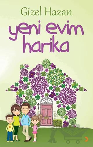 Yeni Evim Harika