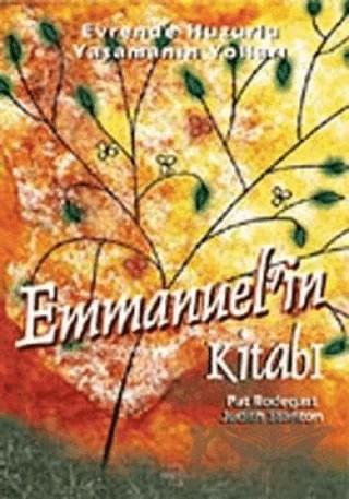 Emmanuel’in Kitabı – Judith Stanton, Pat Rodegast – Meta Yayınları kitap kapağı