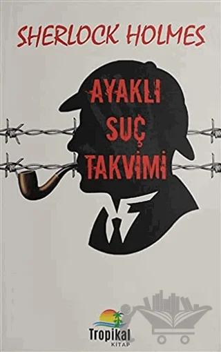 Sherlock Holmes - Ayaklı Suç Takvimi