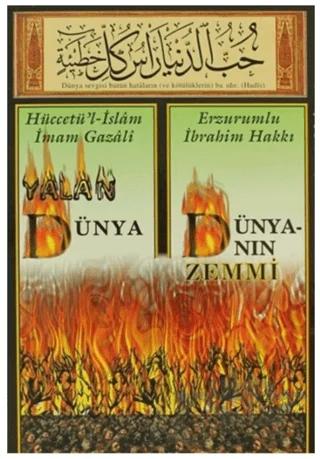 Yalan Dünya - Dünyanın Zemmi