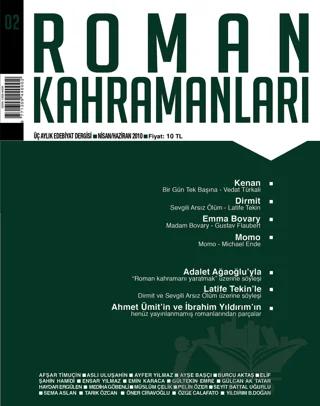 Roman Kahramanları Dergisi Sayı: 2 Nisan-Haziran 2010