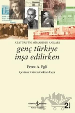 Genç Türkiye İnşa Edilirken