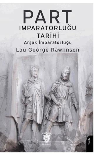 Part İmparatorluğu Tarihi (Arşak İmparatorluğu)