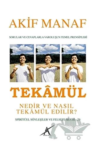 Tekamül Nedir ve Nasıl Tekamül Edilir?