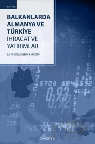 Balkanlarda Almanya ve Türkiye – Elif Nuroğlu, Hüseyin H. Nuroğlu – Seta Yayınları kitap kapağı